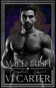 Title: Wild Irish Boxset: Dark Irish Romance, Author: Vi Carter