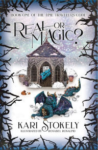 Title: Real or Magic?, Author: Kari Stokely