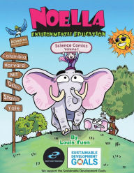 Title: Noella Environmental Education: Science Comics, Author: Louis Yuen