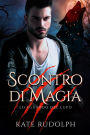 Scontro di Magia: Paranormal Romance