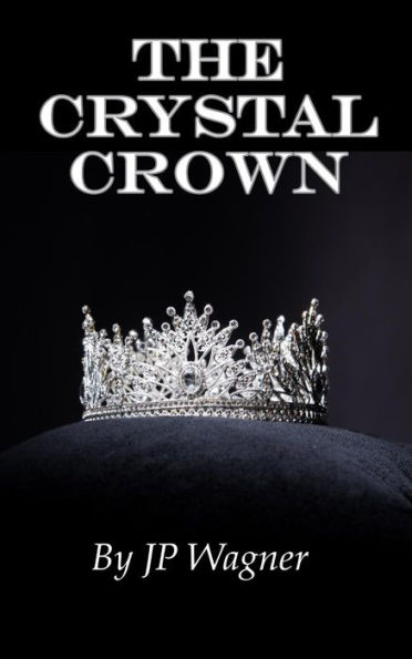 The Crystal Crown: An Avantir Short Story