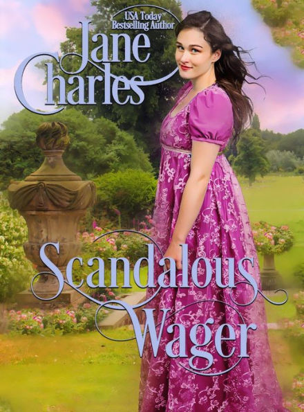 Scandalous Wager (Wedding Wager Book 14)