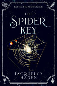 Title: The Spider Key, Author: Jacquelyn Hagen