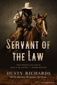 Title: Servant of the Law, Author: Dusty Richards
