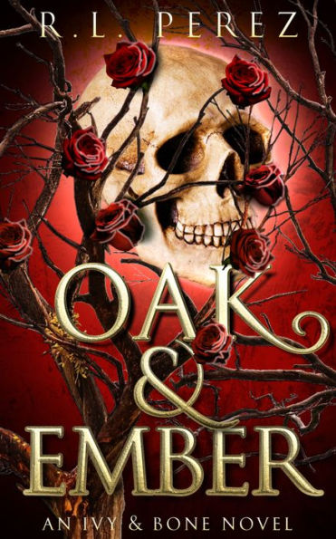 Oak & Ember: A Hades and Persephone Romance