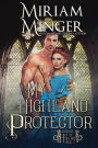 My Highland Protector (Warriors of the Highlands Book 2): A Mistaken Identity Historical Romance Novel