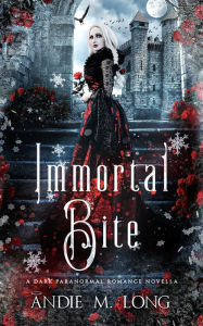 Title: Immortal Bite, Author: Andie M. Long