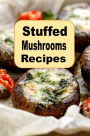 Stuffed Mushrooms Recipes