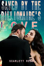 Saved by the Billionaire's Love