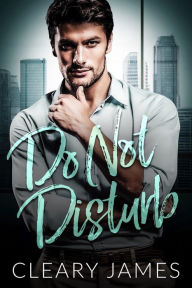 Title: Do Not Disturb, Author: Cleary James