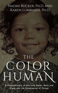 Title: The Color Human, Author: Naomi Rucker