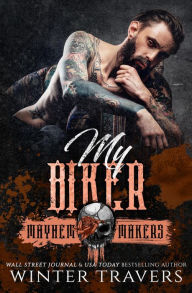 Title: My Biker, Author: Winter Travers