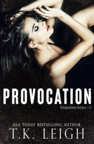 Title: Provocation, Author: T. K. Leigh