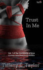 Trust In Me: Vol. 1 of the Dominants of Eros