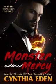 Title: Monster Without Mercy, Author: Cynthia Eden