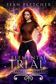 Title: Elemental Trial, Author: Sean Fletcher
