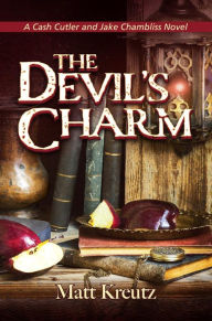 Title: The Devil's Charm, Author: Matt Kreutz