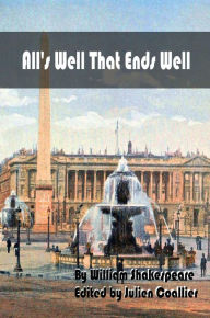 Title: Alls Well That Ends Well, Author: William Shakespeare