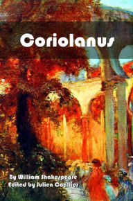 Title: Coriolanus, Author: William Shakespeare