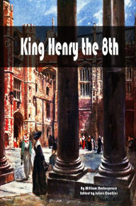 Title: King Henry the 8th, Author: William Shakespeare