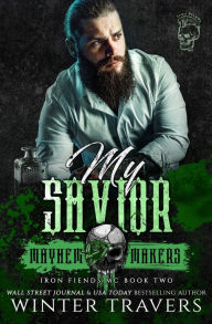 Title: My Savior, Author: Winter Travers