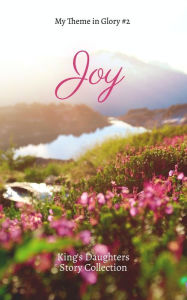 Title: Joy, Author: Erika Mathews