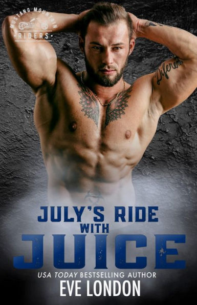 July's Ride with Juice: A curvy girl, friends to lovers, secret baby romance