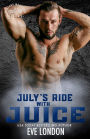 July's Ride with Juice: A curvy girl, friends to lovers, secret baby romance