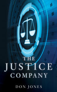 Title: The Justice Company, Author: Don Jones