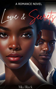 Title: Love & Secrets: New Orleans, Author: Mia Black