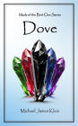Dove: Mada of the Bird Clan Series