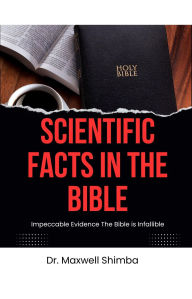 Title: Scientific Facts in the Bible, Author: Maxwell Shimba