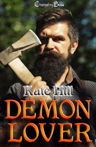 Title: Demon Lover: A Dark Fantasy Novella, Author: Kate Hill