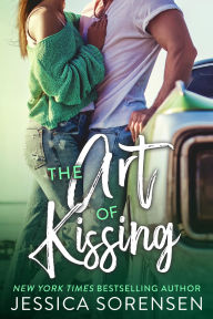 Title: The Art of Kissing, Author: Jessica Sorensen