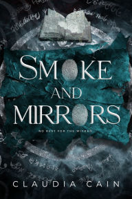 Title: Smoke and Mirrors, Author: Claudia Cain