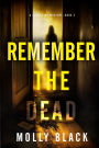 Remember The Dead (A Clara Pike FBI ThrillerBook Two)