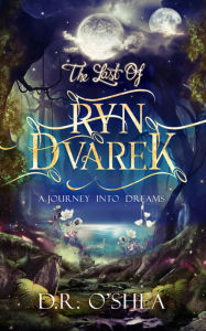 Title: A Journey Into Dreams, Author: Daniel O'shea
