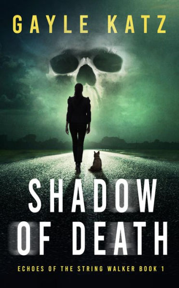 Shadow of Death: A Strange Dark Suspense