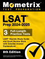 LSAT Prep 2024-2025 - 3 Full-Length Practice Tests, LSAT Secrets Study Guide and Exam Review Book with Detailed Answers: [8th Edition]
