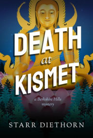 Title: Death at Kismet, Author: Starr Diethorn