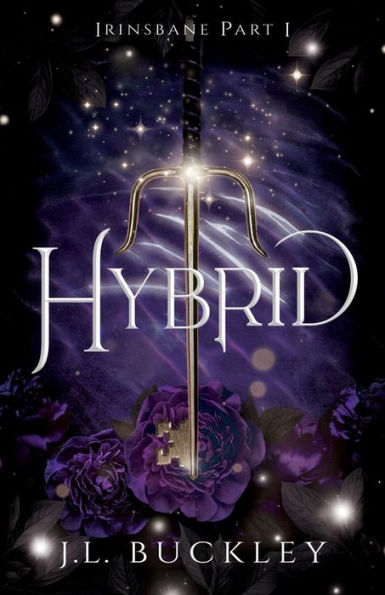 Hybrid: Irinsbane Part I