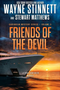 Title: Friends of the Devil: A Jerry Snyder Novel, Author: Stewart Matthews