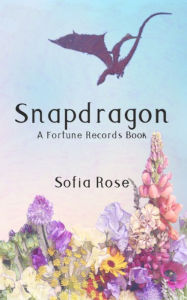 Title: Snapdragon: A Spicy Monster Romance, Author: Sofia Rose
