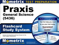 Praxis General Science (5436) Flashcard Study System: Practice Test Questions and Exam Review for the Praxis Subject Assessments