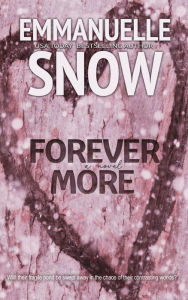 Title: ForeverMore: a love story, Author: Emmanuelle Snow