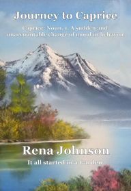 Title: Journey to Caprice, Author: Rena Johnson