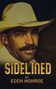 Title: Sidelined, Author: Eden Monroe