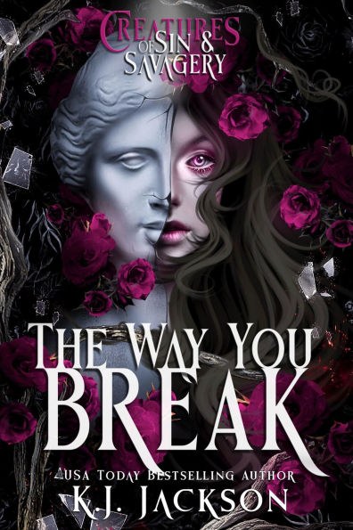 The Way You Break