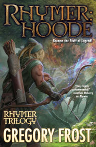 Title: Rhymer: Hoode, Author: Gregory Frost
