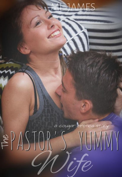The Pastor's Yummy Wife